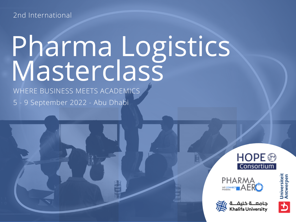 FULL PROGRAM OF THE 2022 PHARMA LOGISTICS MASTERCLASS IN ABU DHABI (5 – 9 SEPTEMBER 2022)