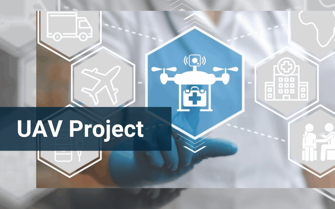 UAV PROJECT | WHITE PAPER PUBLISHED | Insights into the Use of Drones and their Potential as Part of the Healthcare Supply Chain