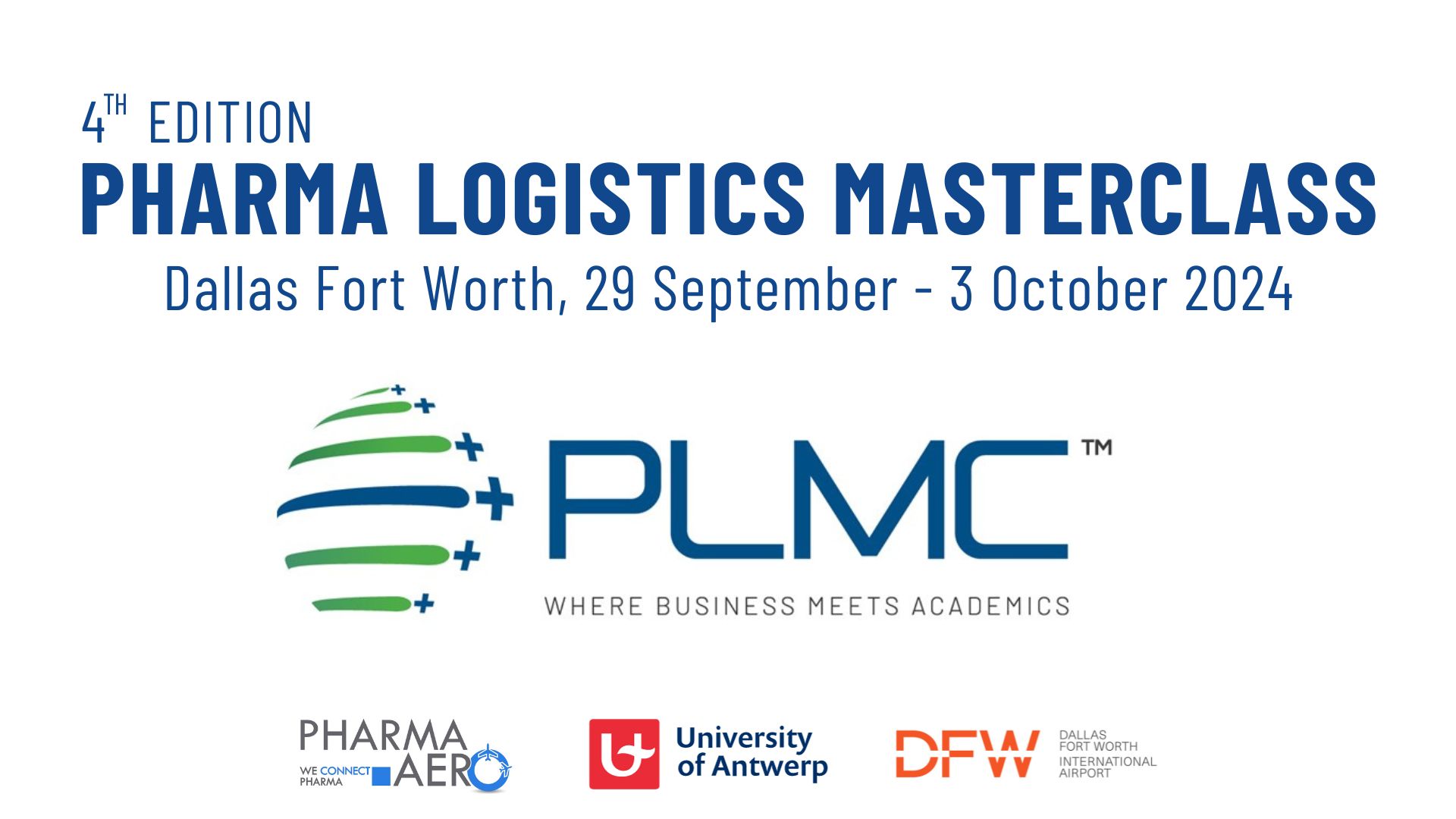 Next year’s Pharma Logistics Masterclass heads to Dallas Fort Worth, USA (29 Sept – 3 Oct 2024)